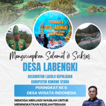 Selamat dan Sukses untuk Desa Labengki Peringkat 6 Desa Wisata Indonesia